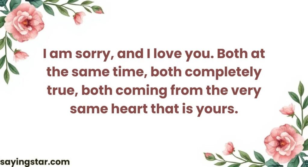 A Love-Filled Apology for Hurting You