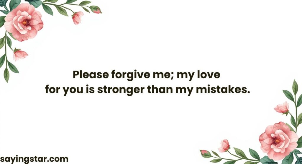 A Love-Filled Apology for Hurting You