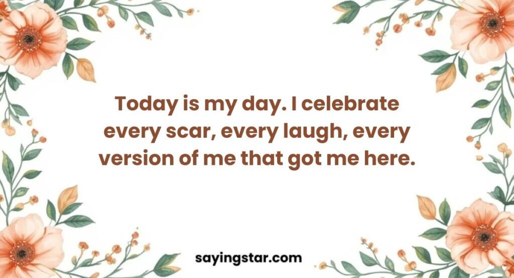 Birthday Quotes For Me