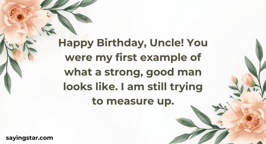 Birthday Wishes for Uncle from Nephew
