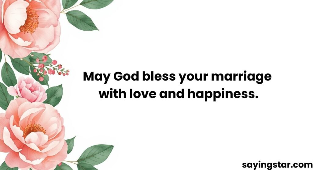 Blessings For Newly Married Couple