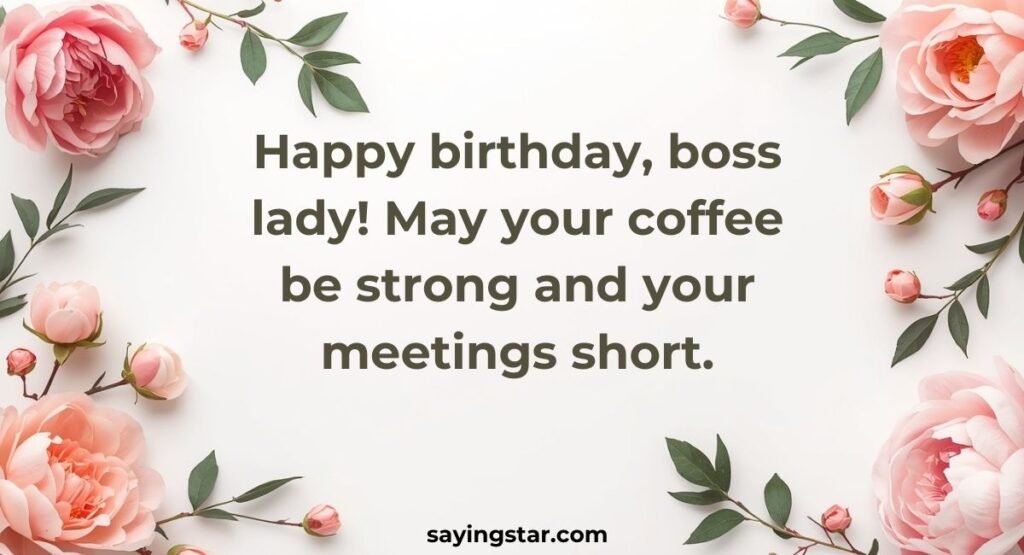 Funny Birthday Wishes For Boss Lady