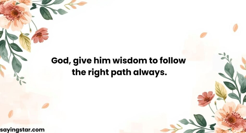 God’s Blessing and Guidance Over My Boyfriend’s Future