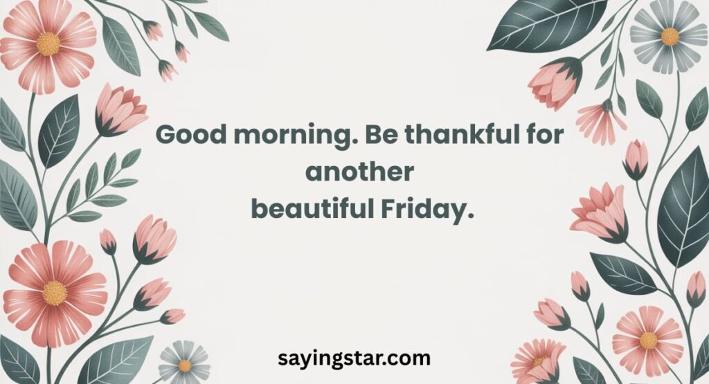 Grateful Friday Blessings