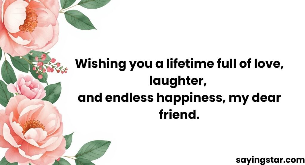 Happy Married Life and Wedding Wishes For Best Friend