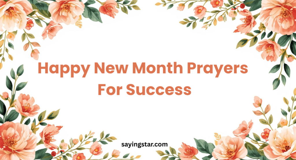 Happy New Month Prayers For Success