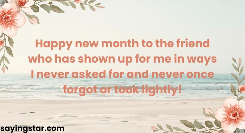 Happy New Month Wishes for Friends