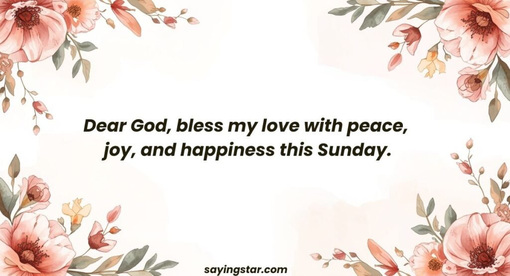 Happy Sunday Prayers and Blessings for My Love