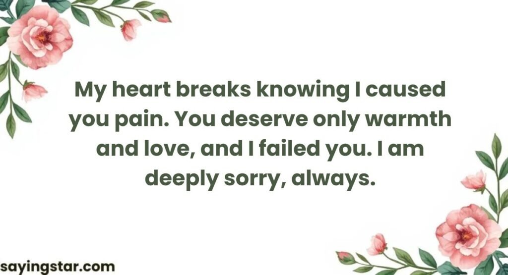 Heart Touching Apology Message To My Love For Hurting Him / Her