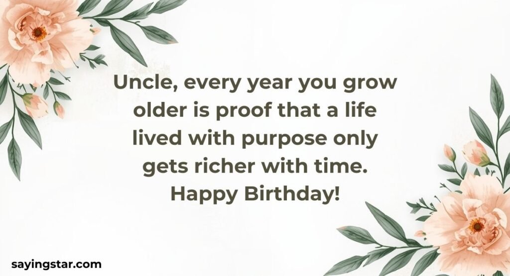 Inspirational Birthday Quotes for Uncle