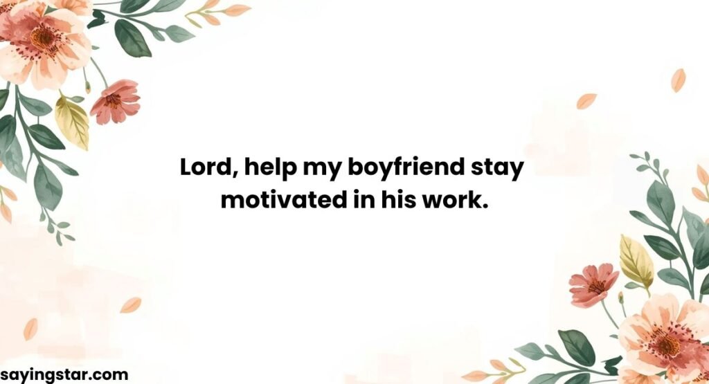 Prayer For Boyfriend Hustle Through Text