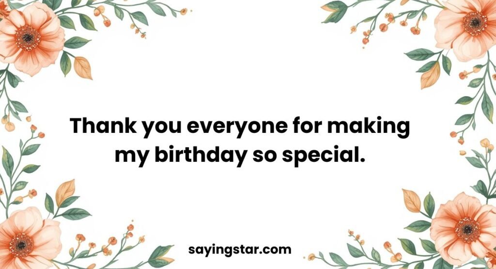 Thank You For Wishing Me Happy Birthday Quotes