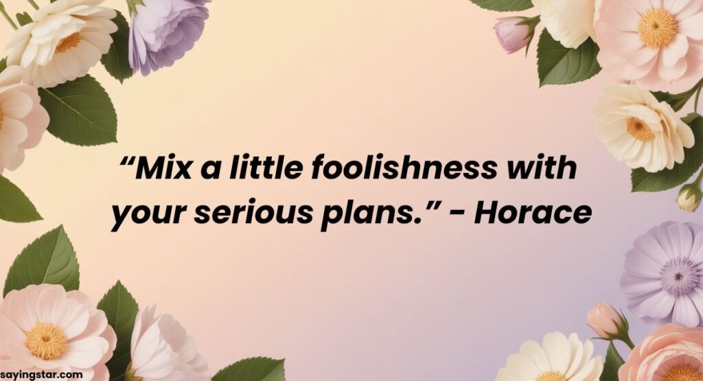 April Fool Day Wishes and Quotes from Famous People