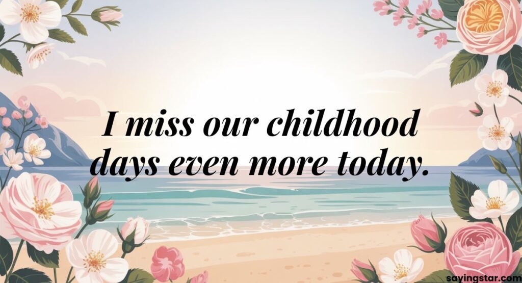 Birthday Wishes for Long-Distance Childhood Friends