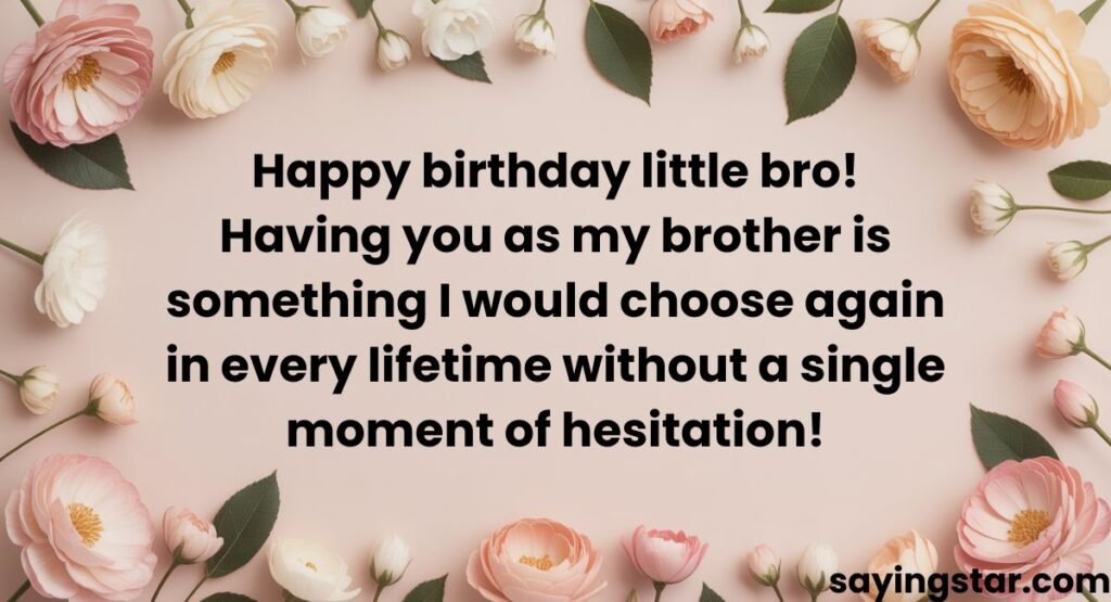 Birthday Wishes from Brother to Little Brother