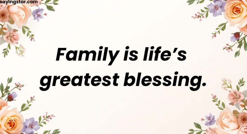 Blessings Quotes for Family & Loved Ones