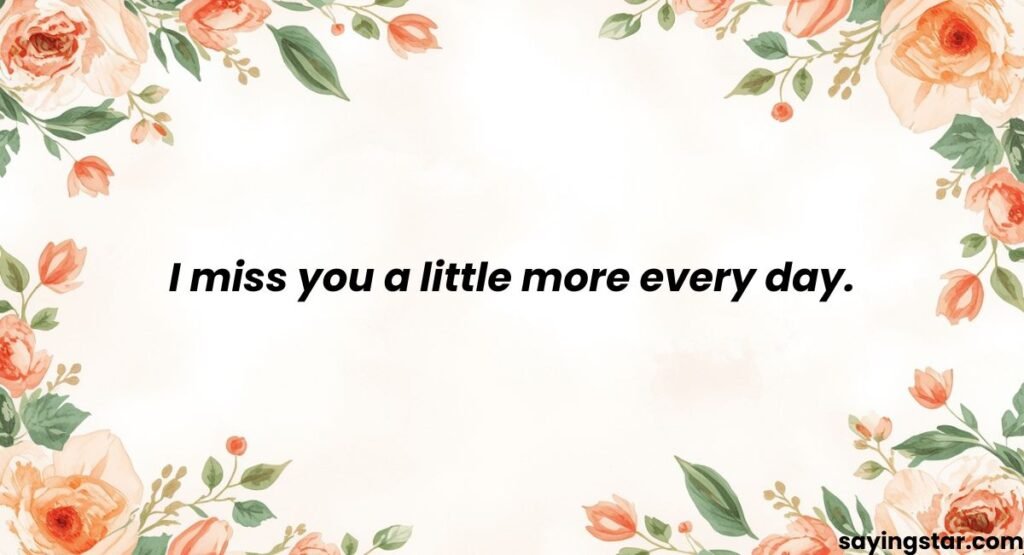 Cute Messages to Let Her Know You Miss Her