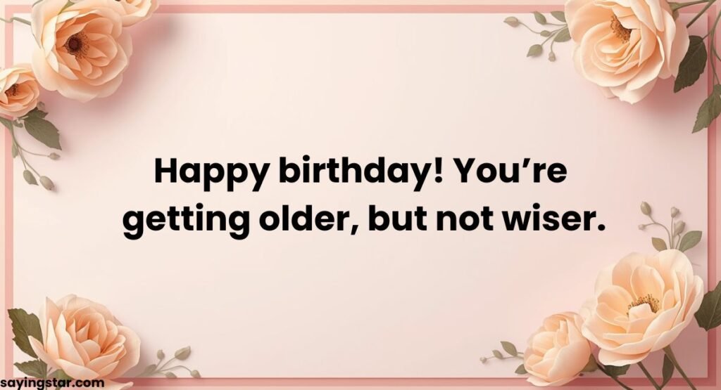 Funny Birthday Wishes for Special Person