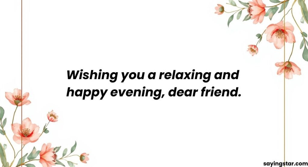 Good Evening Messages for Friends