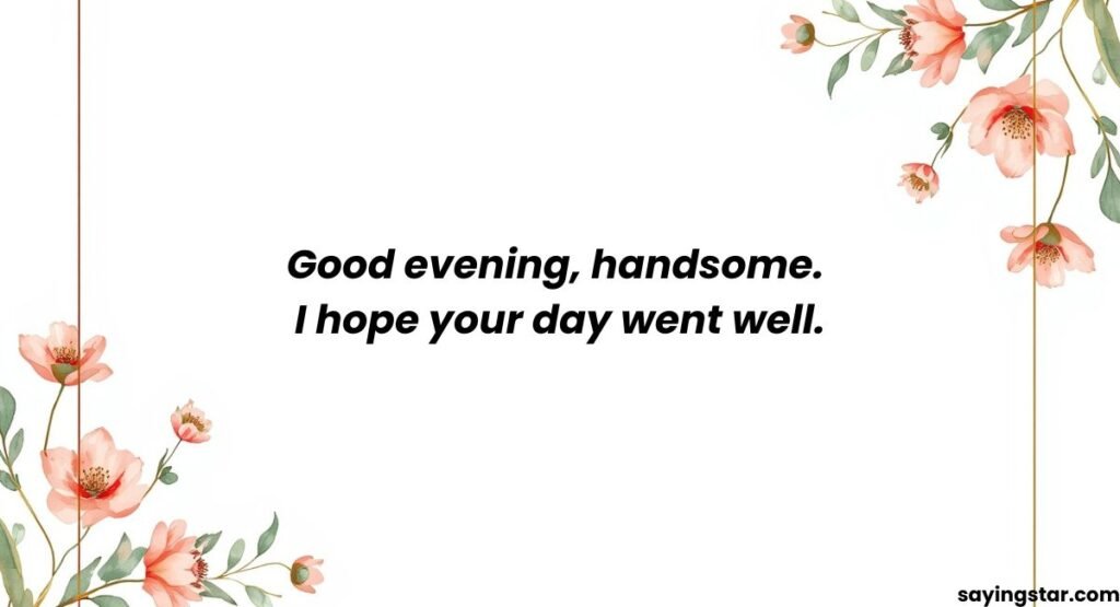 Good Evening Messages for Him