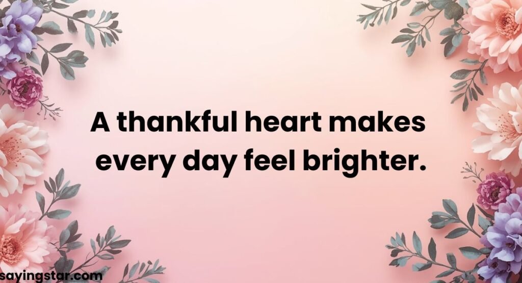 Gratitude-Filled Saturday Wishes for a Thankful Heart