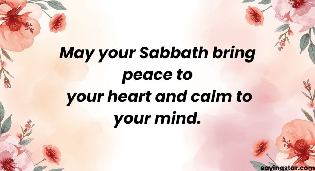 Happy Sabbath Blessings & Wishes