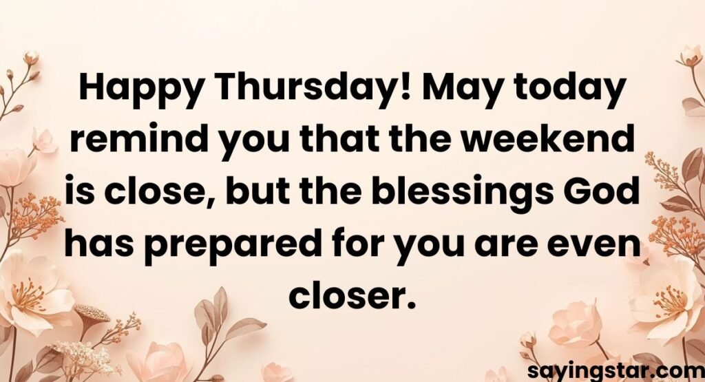 Happy Thursday Quotes to Share