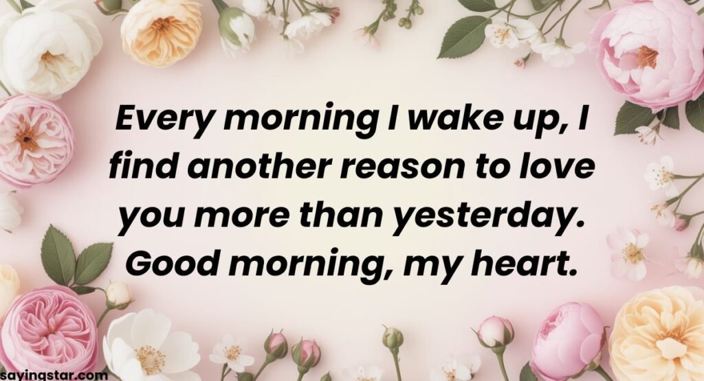 Heart Touching Good Morning Messages For Love