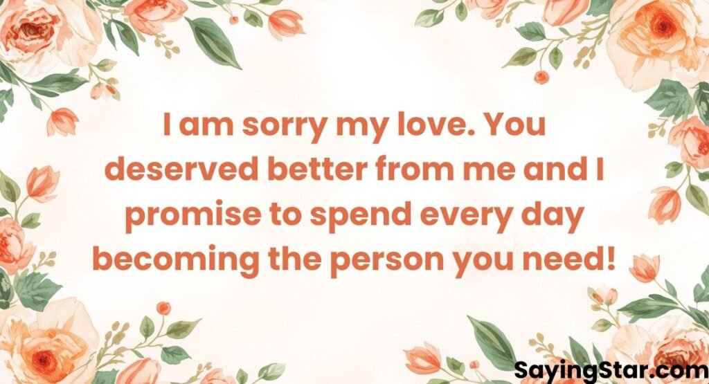 Heartfelt Sorry Messages for My Love
