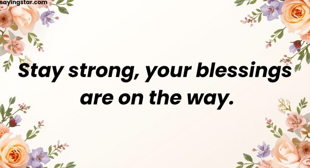 Inspirational Blessings Quotes to Stay Positive