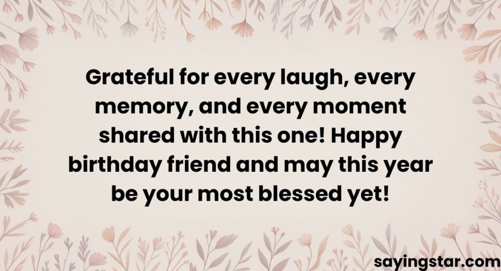 Instagram Birthday Caption for Friend Blessings