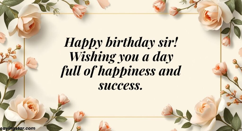 Introduction to Birthday Wishes for Sir