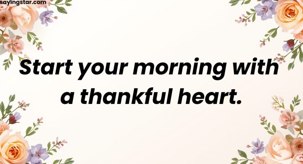 Morning, Night & Daily Blessings Quotes