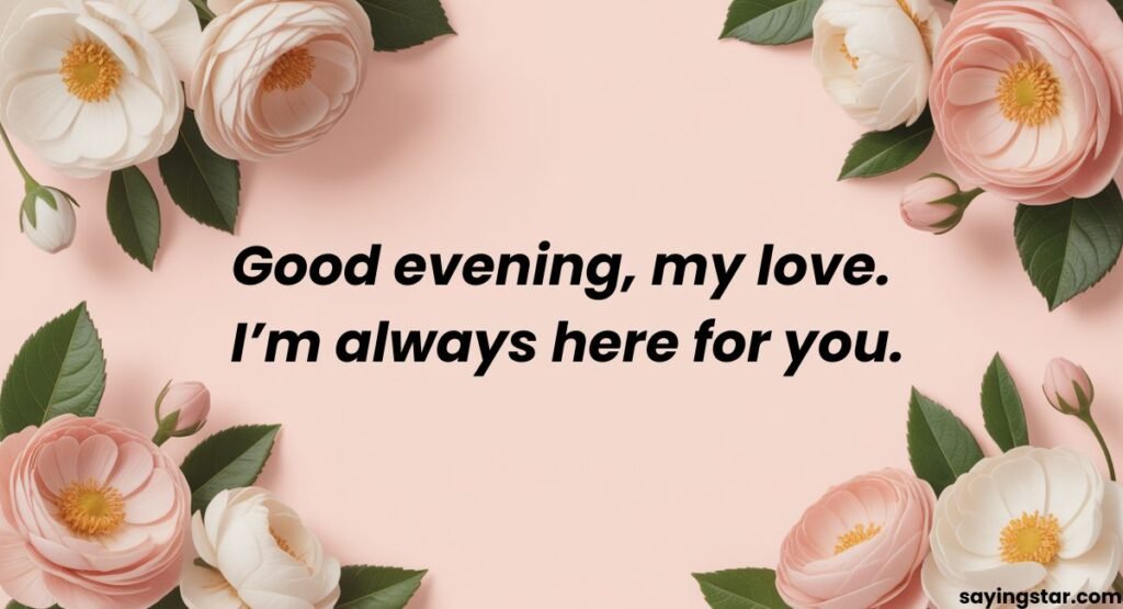 Romantic Good Evening Messages