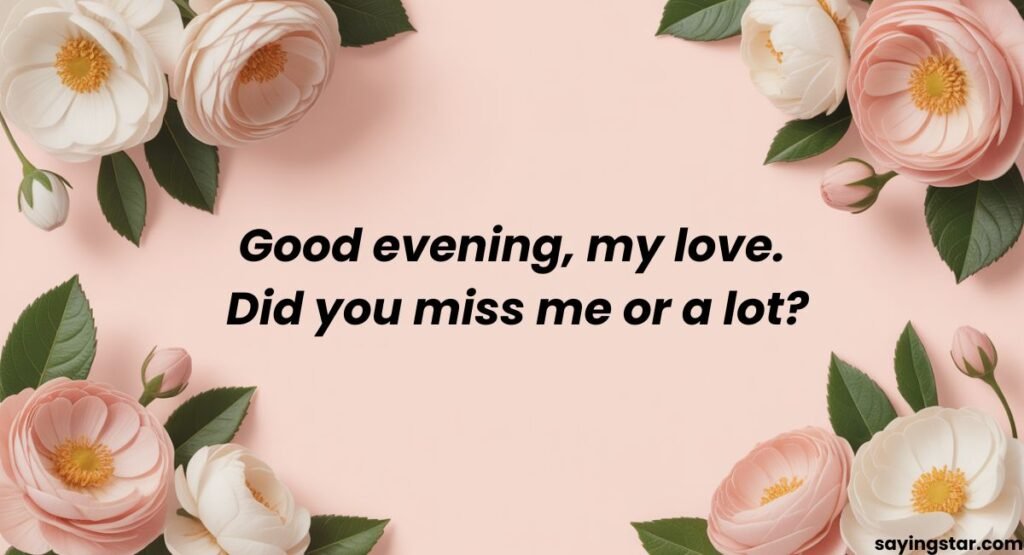 Romantic Good Evening Messages