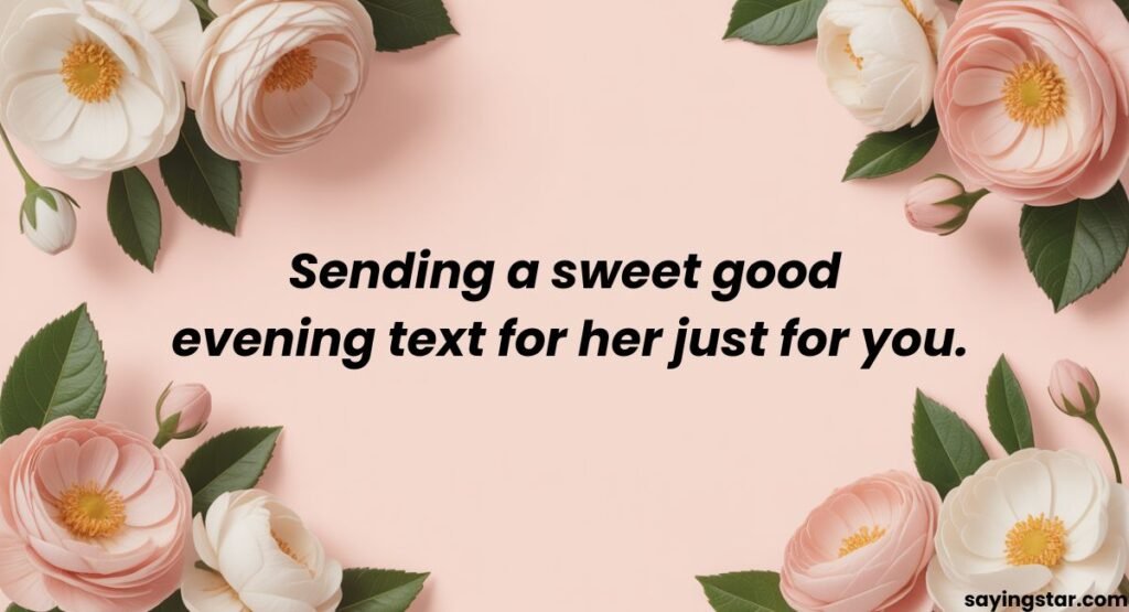 Romantic Good Evening Messages