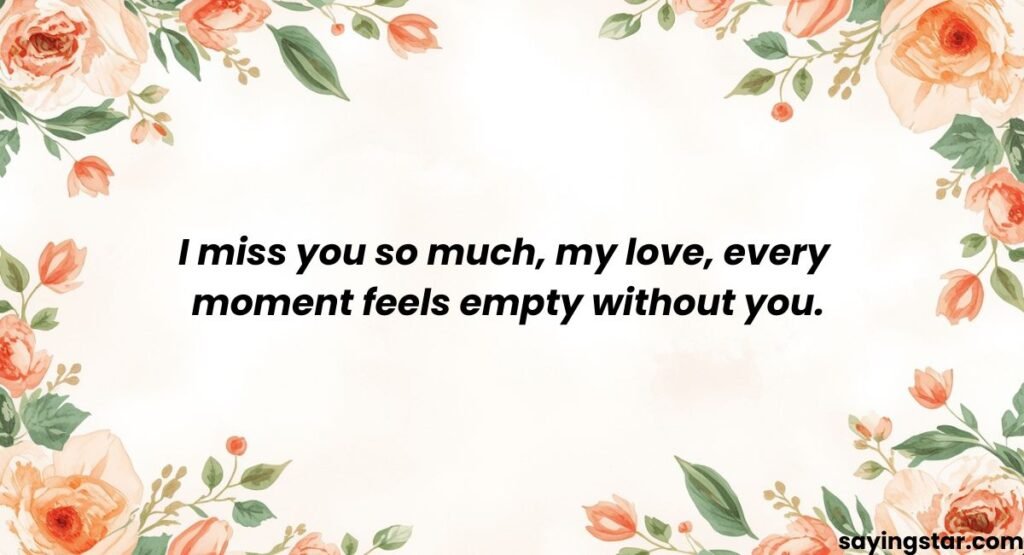 Romantic Miss You Messages for Girlfriend