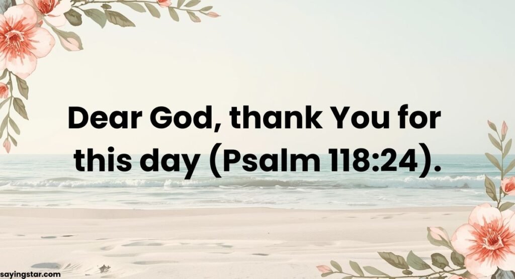 Saturday Morning Prayers and Verses From the Bible