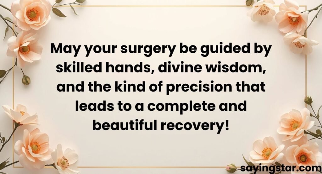 Wishes for Successful Surgery and Recovery