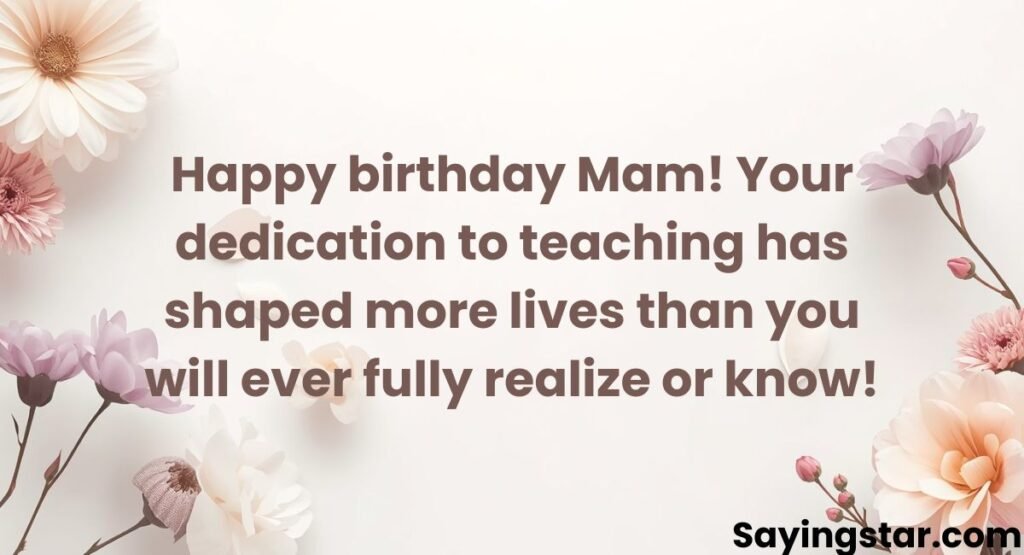 15 Birthday Wishes for Mam
