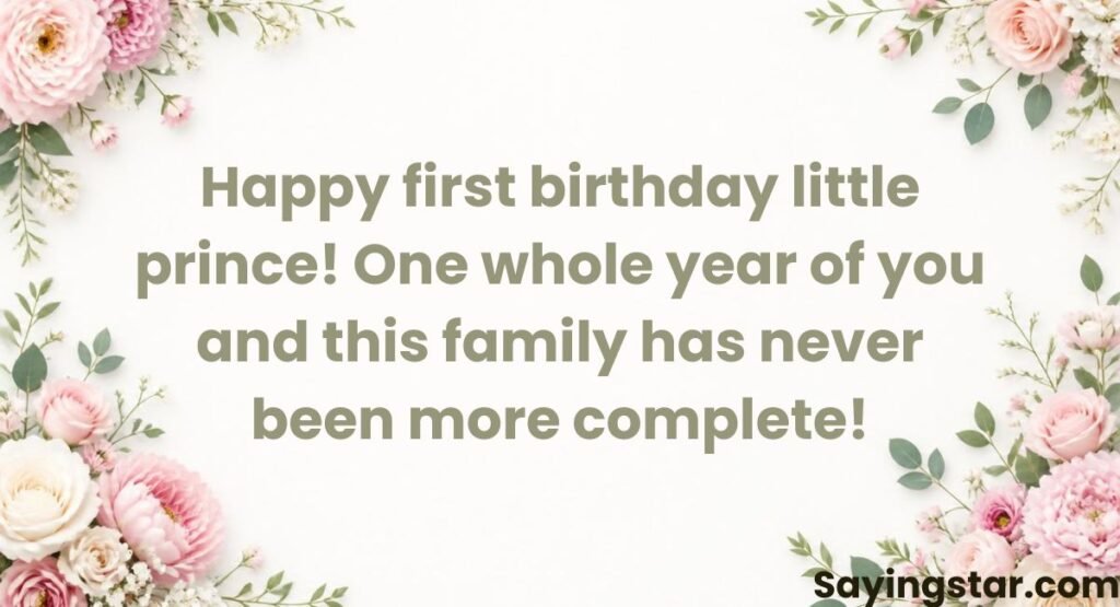 1st First Birthday Wishes for Baby Boy (Our Little Prince)