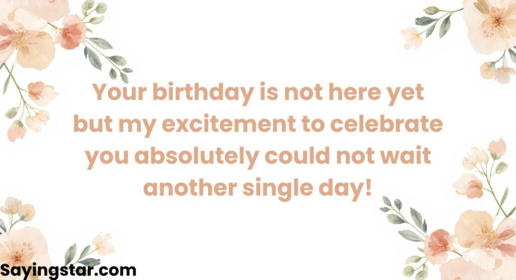 Advance Happy Birthday Wishes