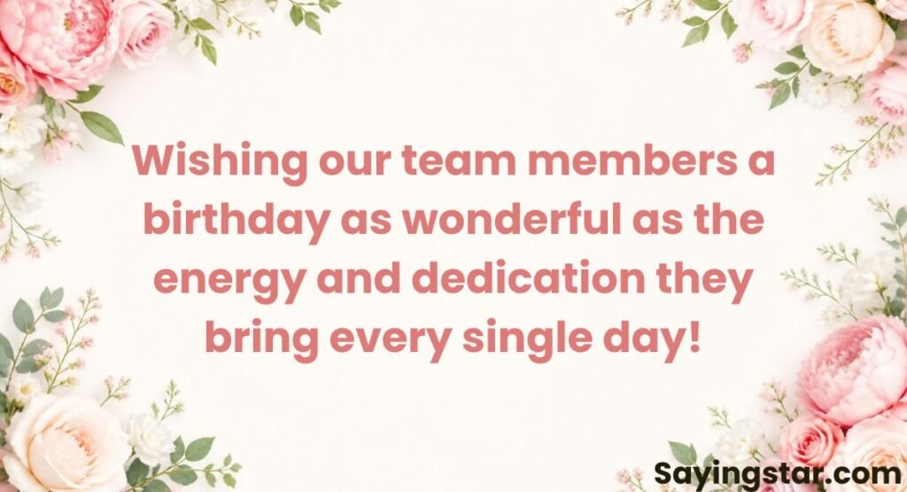 Birthday Wishes for Employees or Team Members