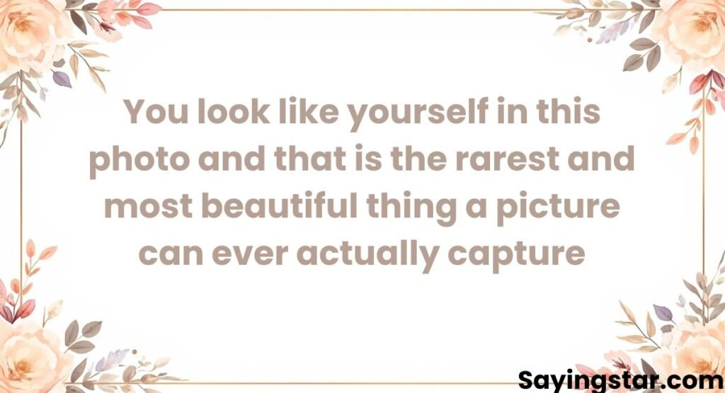 Compliment for Her Picture