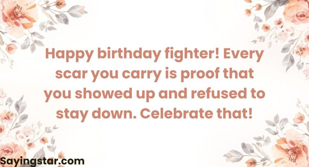 Happy Birthday Wishes for Fighter