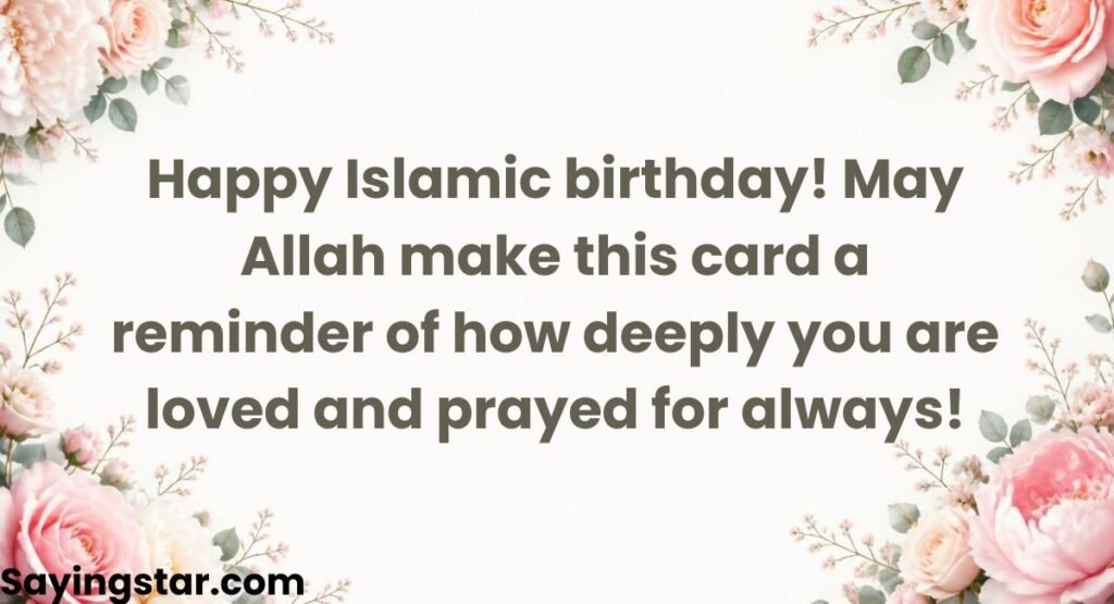 Islamic Birthday Wishes for Card Inserts and Messages