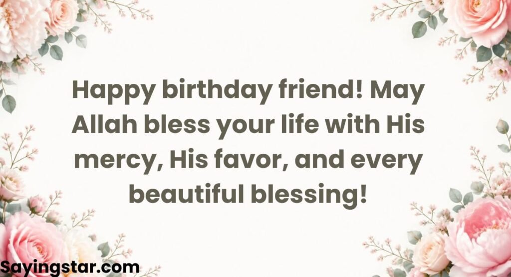 Islamic Birthday Wishes for Friends