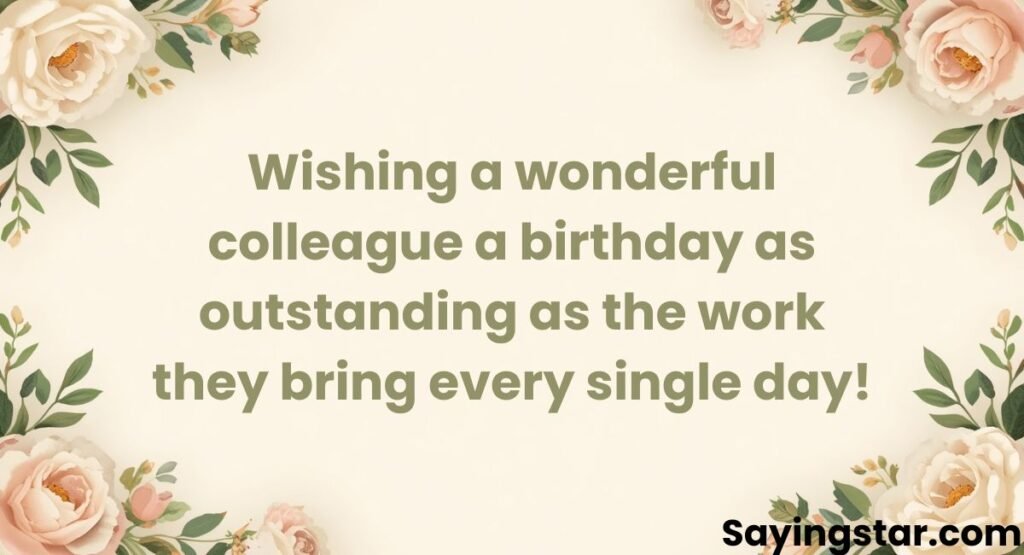 Professional Yet Warm: Simple Happy Birthday Message for Colleagues