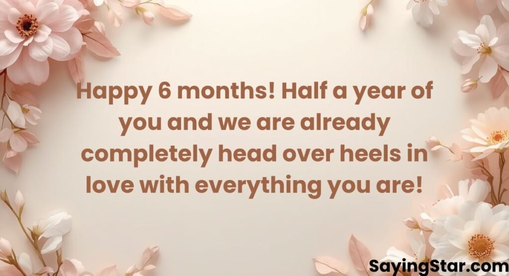 Short 6 Month Birthday Wishes for Cards