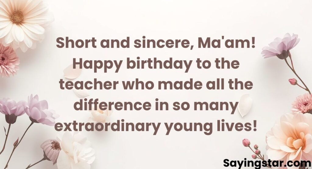 Short and Simple Birthday Wishes for Mam